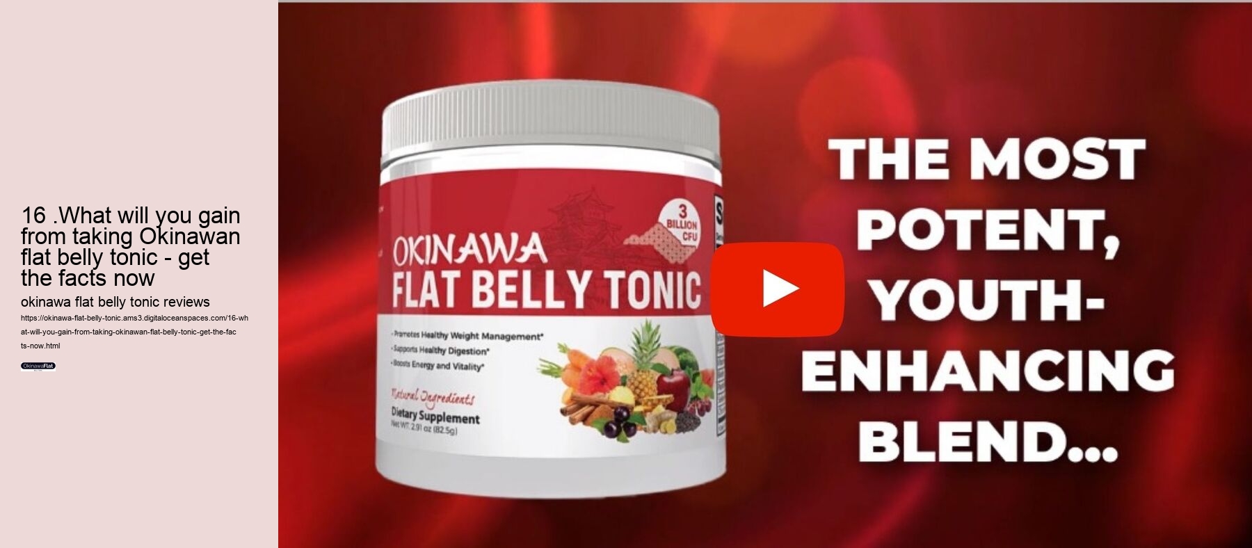 16 .What will you gain from taking Okinawan flat belly tonic - get the facts now