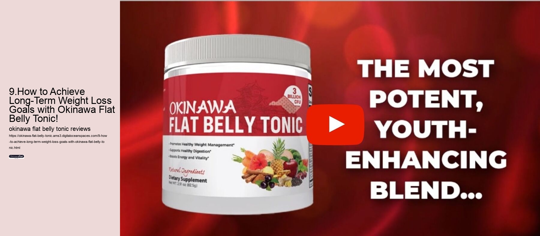 9.How to Achieve Long-Term Weight Loss Goals with Okinawa Flat Belly Tonic! 